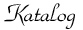 Katalog